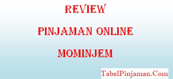 Mominjem Pinjaman Online